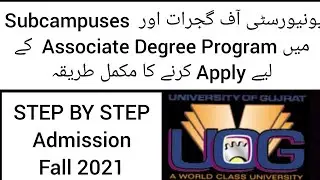 How to Apply for Associate Degree Programs in University of Gujrat? | UOG Admission fall 2021 |