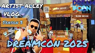 Artist Alley Vlog season 3: Dreamcon| WE'RE IN HOUSTON!