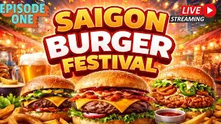 Armyguy Travels is at the Saigon Burger Festival #hochiminhcity #vietnam #foodie