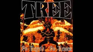 Tree - No Regrets, No Remorse [Full Album]