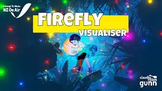 Firefly | Claudia Robin Gunn feat. Dean Jones | Kids Affirmations Song | Visualiser