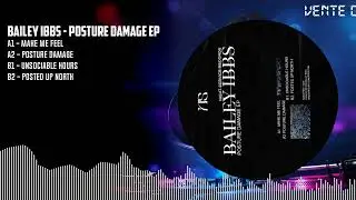 Bailey Ibbs - Posture Damage EP [BLACK] (NSR003)
