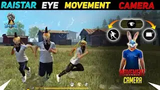 Raistar Camera Angle Movement Trick | Free Look Eye Secret | Raistar Jaisa Movement Kaise Kare