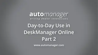 Walkthrough 3 - Day-to-Day Use in DeskManager Online Part 2