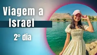 #kiaravitoria Viagem para terra santa - 2° dia ( Mar da Galileia, Rio Jordão)