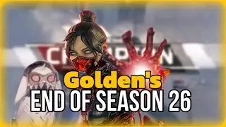 Goldens End of season 26 APEX legends (Funny moments & Highlights)