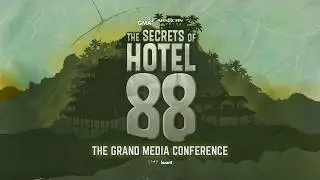 The Secrets of Hotel 88 - The Grand Media Conference