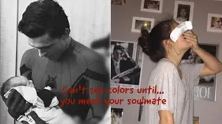 You can’t see color until you meet your soulmate | Tom Holland PT5