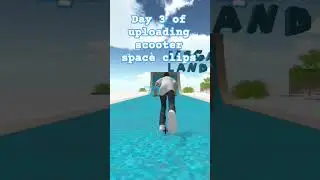 Day 3 of uploading scooter space clips #scooterlifestyle
