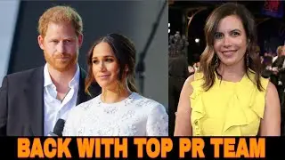 Meghan & Harry Reunite with Top Hollywood PR Team..