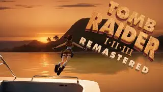 Tomb Raider I III Remastered Новая игра + Прохождение Великой пирамиды!