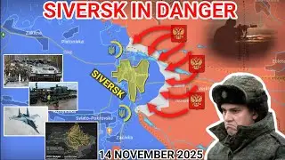 Siversk at Serious Risk | Russian Forces Push Hard Around the City [14 November 2025]