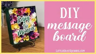 Floral Message Board DIY Home | Party | Wedding Decor Idea