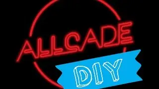 how to build a DIY ALLCADE system.