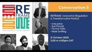 REFRAME | Conversation 5 Innovative Regulation is Transformative Politics
