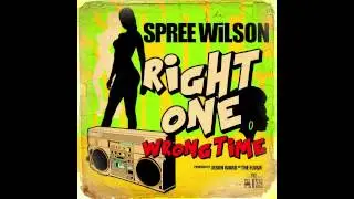The Flush Music Presents: Spree Wilson - Right One Wrong Time Prod by: Jeron Ward