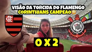 É CAMPEÃO! REACT NA TORCIDA DO FLAMENGO 0 x 2 CORINTHIANS 