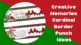 Creative Memories Cardinal Border Punch Scrapbooking Idea
