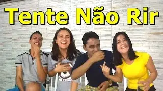 DESAFIO TENTE N&Atilde;O RIR