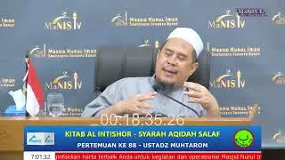 Ustadz Muhtarom. Kitab Al Intishor. Penjelasan Aqidah Para Salaf. Part 88