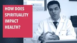 How does spirituality impact health? - Prof. Alexander Moreira-Almeida MD, PhD