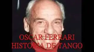 OSCAR FERRARI -  HUMILLACIÓN  -  TANGO