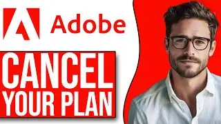 How To Cancel Your Adobe Subscription (2025 UPDATE!)