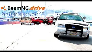 Beamng Drive: Second From Disaster (S03E10) - New Scene Only