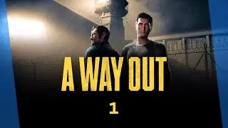 Ein Kommen und Gehen 🤠 A Way Out Gameplay