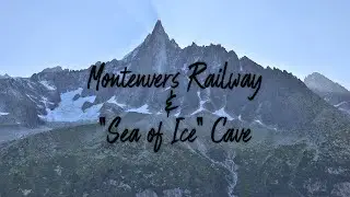 Montenvers Railway & 