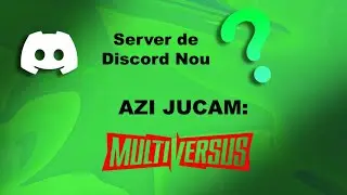 Live Romaina | Multiversus Romania | Avem server de DISCORD NOU - va asteptam