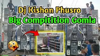 गोमिया मैं हुआ ताबड़तोड़ Compitition 🥵 Dj Kishan Phusro / Dj Sunny / Dj Manoj official / Dj TS Pawor