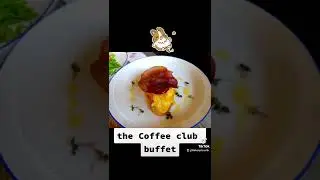 the Coffee club (buffet : hungry hub app) #bkkexplorerth