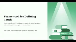A Framework for Defining Truth: Implications for Institutional Integrity in Higher Education