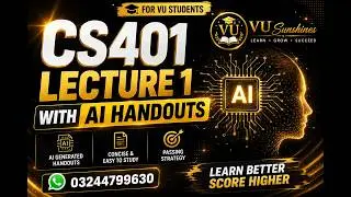 CS401 Lecture 1 | Computer Architecture & Assembly Language | AI Handouts | VU Sunshines