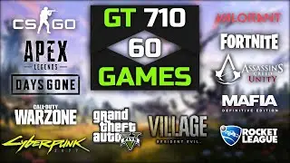 GT 710 1GB Test In 60 Games