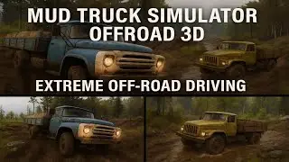 Mud Truck Simulator Offroad 3D Gameplay 🚛💨 | Extreme Mud & Offroad Driving