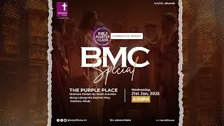 BMC SPECIAL WITH PASTOR SUNDAY OGIDIGBO | 21ST JANUARY 2026