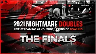 2021 Nightmare Doubles Bowling Tournament | Baker Finals