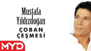 Mustafa Yıldızdoğan -  Çoban Çeşmesi