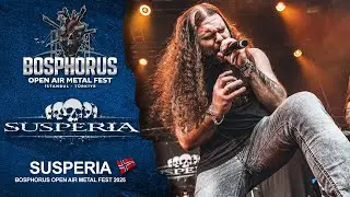 SUSPERIA @ BOSPHORUS OPEN AIR METAL FEST 2025