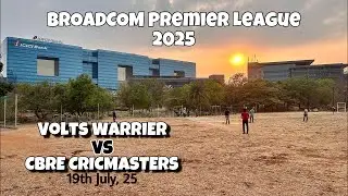 BPL25 - Volts Warrier vs CBRE CrickMasters🏏