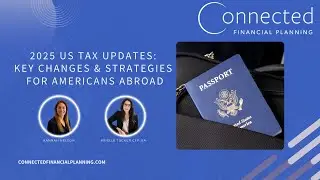 2025 US Tax Updates: Key Changes & Strategies for Americans Abroad