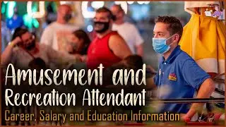 Amusement and Recreation Attendant | Career, Salary, Education | Career Profiles