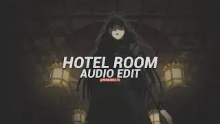 Hotel Room (Tiktok Version) - Flvckka, Sleezy O & Maury [Edit Audio]