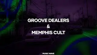 ARTIST MUSIC WAVE vol.4 | Memphis Cult and Groove Dealers | deinlo