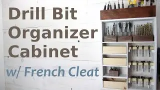 Drill Bit Organization Cabinet w/ French Cleat