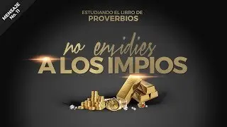 No Envidies a los Impios (Predicación Bautista, Fundamental)