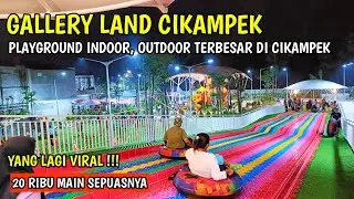 Baru‼️ GALLERY LAND CIKAMPEK || Playground indoor outdoor terbesar di Cikampek 