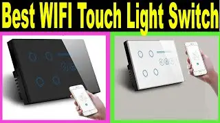 Top 5 Best WIFI Touch Light Switch 2020